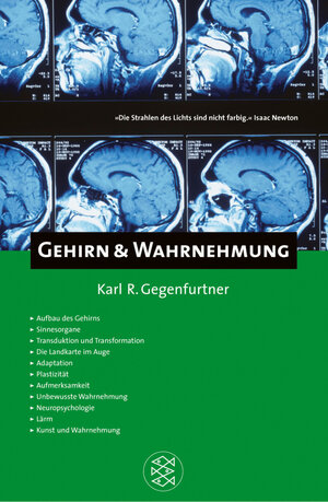 Gehirn & Wahrnehmung: Aufbau des Gehirns. Sinnesorgane. Transduktion und Transformation. Die Landkarte im Auge. Adaption. Plastizität. Aufmerksamkeit. ... Neuropsychologie. Lärm. Kunst und Wahrnehmung