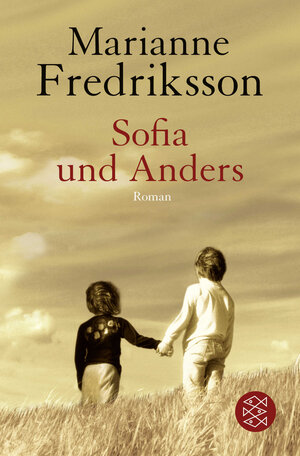 Sofia und Anders: Roman