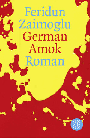 German Amok: Roman