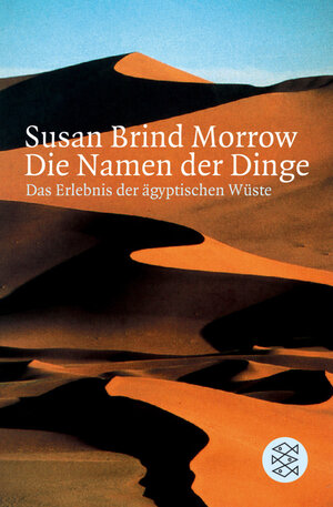 Buchcover Die Namen der Dinge | Susan Brind Morrow | EAN 9783596158812 | ISBN 3-596-15881-8 | ISBN 978-3-596-15881-2