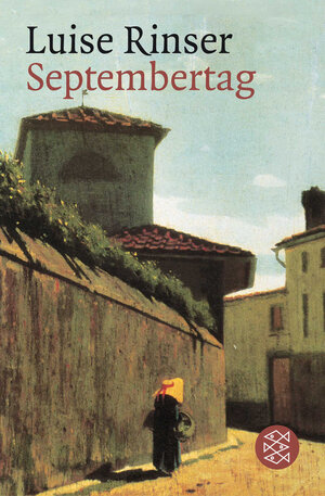 Buchcover Septembertag | Luise Rinser | EAN 9783596159536 | ISBN 3-596-15953-9 | ISBN 978-3-596-15953-6