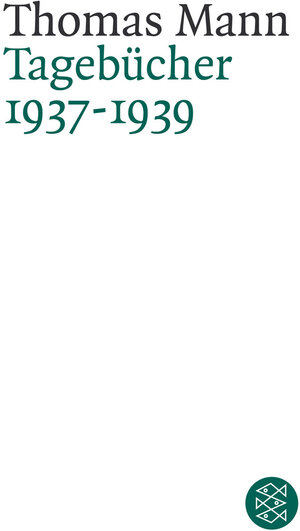 Buchcover Tagebücher 1937-1939 | Thomas Mann | EAN 9783596160631 | ISBN 3-596-16063-4 | ISBN 978-3-596-16063-1