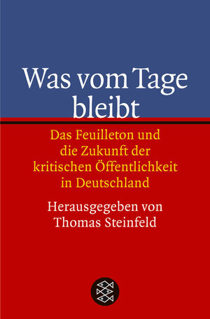 Buchcover Was vom Tage bleibt  | EAN 9783596163298 | ISBN 3-596-16329-3 | ISBN 978-3-596-16329-8