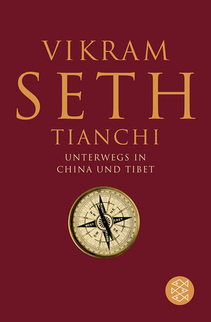 Buchcover Tianchi | Vikram Seth | EAN 9783596164738 | ISBN 3-596-16473-7 | ISBN 978-3-596-16473-8