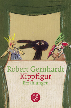 Buchcover Kippfigur | Robert Gernhardt | EAN 9783596165117 | ISBN 3-596-16511-3 | ISBN 978-3-596-16511-7