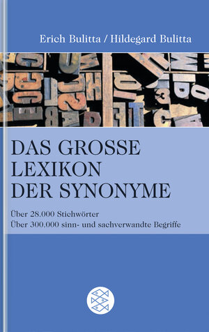 Buchcover Das große Lexikon der Synonyme | Erich Bulitta | EAN 9783596166923 | ISBN 3-596-16692-6 | ISBN 978-3-596-16692-3