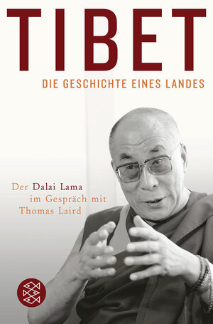 Buchcover Tibet – Die Geschichte eines Landes | Thomas Laird | EAN 9783596166978 | ISBN 3-596-16697-7 | ISBN 978-3-596-16697-8