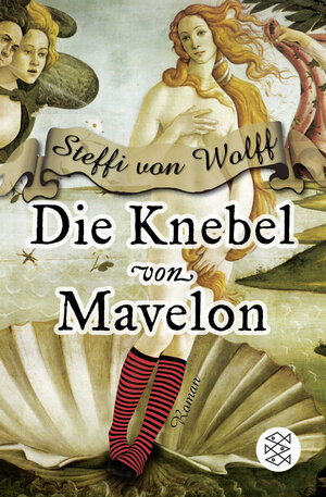 Die Knebel von Mavelon: Roman