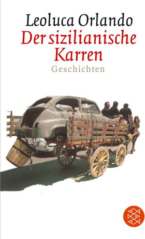 Buchcover Der sizilianische Karren | Leoluca Orlando | EAN 9783596167661 | ISBN 3-596-16766-3 | ISBN 978-3-596-16766-1