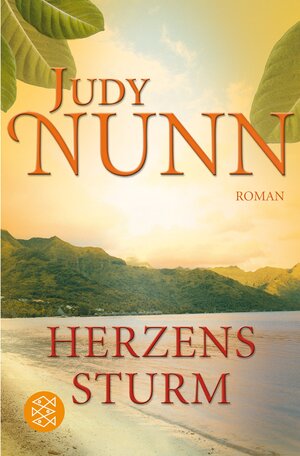 Buchcover Herzenssturm | Judy Nunn | EAN 9783596168712 | ISBN 3-596-16871-6 | ISBN 978-3-596-16871-2