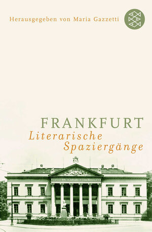 Buch Frankfurt: Literarische Spaziergänge (978-3-596-16935-1)