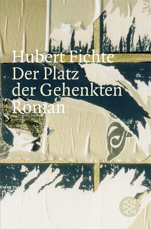 Buchcover Der Platz der Gehenkten | Hubert Fichte | EAN 9783596170845 | ISBN 3-596-17084-2 | ISBN 978-3-596-17084-5