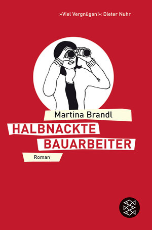 Buchcover Halbnackte Bauarbeiter | Martina Brandl | EAN 9783596171927 | ISBN 3-596-17192-X | ISBN 978-3-596-17192-7