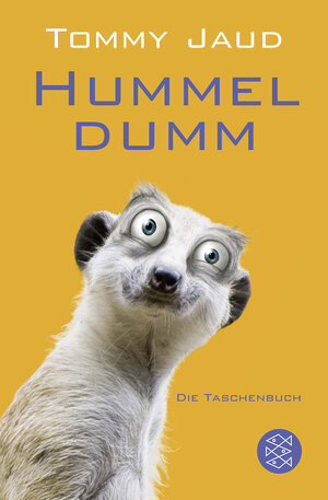 Buchcover Hummeldumm | Tommy Jaud | EAN 9783596174768 | ISBN 3-596-17476-7 | ISBN 978-3-596-17476-8