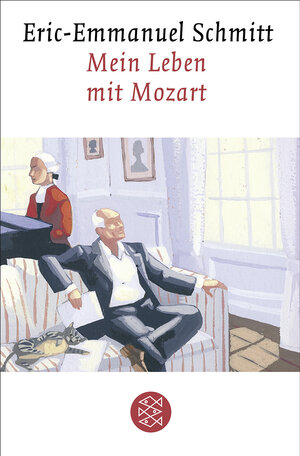 Buchcover Mein Leben mit Mozart | Eric-Emmanuel Schmitt | EAN 9783596175079 | ISBN 3-596-17507-0 | ISBN 978-3-596-17507-9
