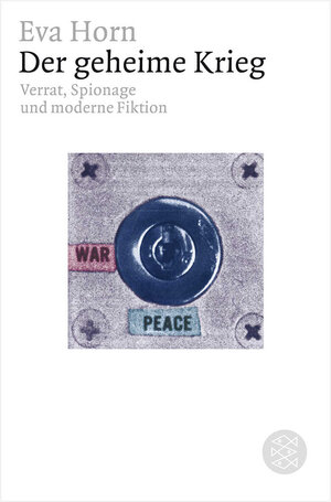 Buchcover Der geheime Krieg | Eva Horn | EAN 9783596177073 | ISBN 3-596-17707-3 | ISBN 978-3-596-17707-3
