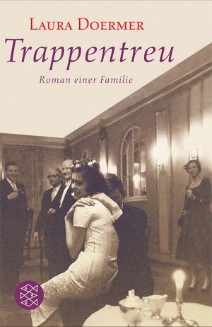 Buchcover Trappentreu | Laura Doermer | EAN 9783596180578 | ISBN 3-596-18057-0 | ISBN 978-3-596-18057-8