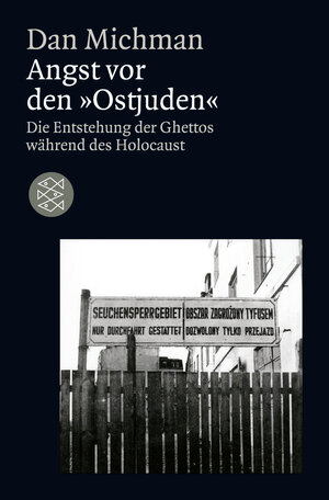 Buchcover Angst vor den "Ostjuden" | Dan Michman | EAN 9783596182084 | ISBN 3-596-18208-5 | ISBN 978-3-596-18208-4