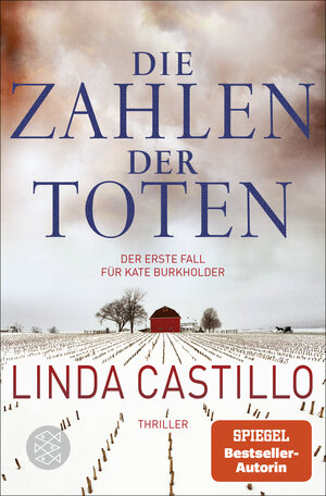 Buchcover Die Zahlen der Toten | Linda Castillo | EAN 9783596184408 | ISBN 3-596-18440-1 | ISBN 978-3-596-18440-8