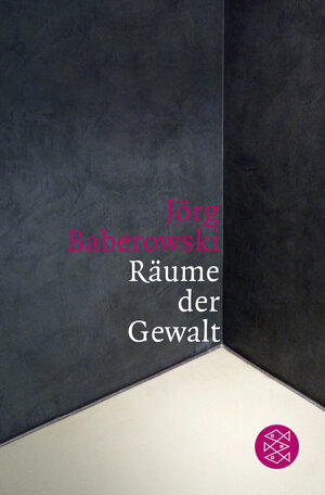 Buchcover Räume der Gewalt | Jörg Baberowski | EAN 9783596185795 | ISBN 3-596-18579-3 | ISBN 978-3-596-18579-5