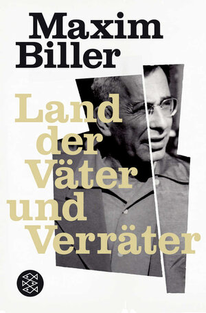 Buchcover Land der Väter und Verräter | Maxim Biller | EAN 9783596185856 | ISBN 3-596-18585-8 | ISBN 978-3-596-18585-6