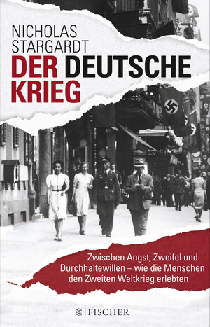 Buchcover Der deutsche Krieg | Nicholas Stargardt | EAN 9783596186396 | ISBN 3-596-18639-0 | ISBN 978-3-596-18639-6