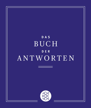 Buchcover Das Buch der Antworten | Carol Bolt | EAN 9783596187621 | ISBN 3-596-18762-1 | ISBN 978-3-596-18762-1