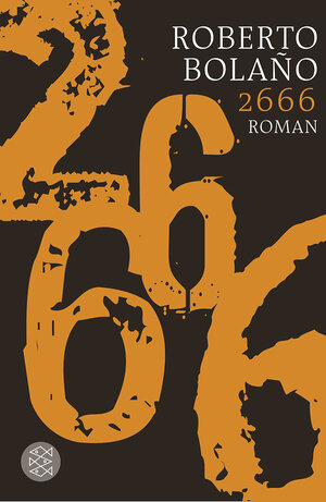 Buchcover 2666 | Roberto Bolaño | EAN 9783596187843 | ISBN 3-596-18784-2 | ISBN 978-3-596-18784-3