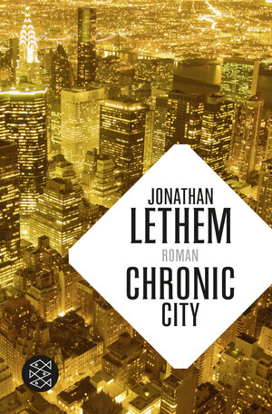 Buchcover Chronic City | Jonathan Lethem | EAN 9783596191611 | ISBN 3-596-19161-0 | ISBN 978-3-596-19161-1