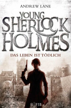 Buchcover Young Sherlock Holmes | Andrew Lane | EAN 9783596193011 | ISBN 3-596-19301-X | ISBN 978-3-596-19301-1
