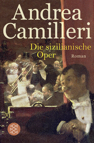Buchcover Die sizilianische Oper | Andrea Camilleri | EAN 9783596193646 | ISBN 3-596-19364-8 | ISBN 978-3-596-19364-6
