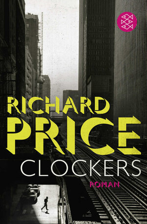 Buchcover Clockers | Richard Price | EAN 9783596193912 | ISBN 3-596-19391-5 | ISBN 978-3-596-19391-2