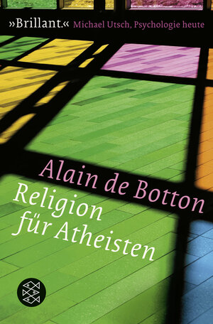Buchcover Religion für Atheisten | Alain de Botton | EAN 9783596194582 | ISBN 3-596-19458-X | ISBN 978-3-596-19458-2