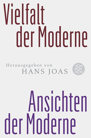 Buchcover Vielfalt der Moderne - Ansichten der Moderne  | EAN 9783596194742 | ISBN 3-596-19474-1 | ISBN 978-3-596-19474-2
