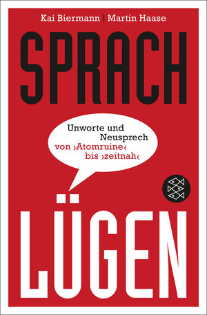 Buchcover Sprachlügen | Kai Biermann | EAN 9783596194971 | ISBN 3-596-19497-0 | ISBN 978-3-596-19497-1