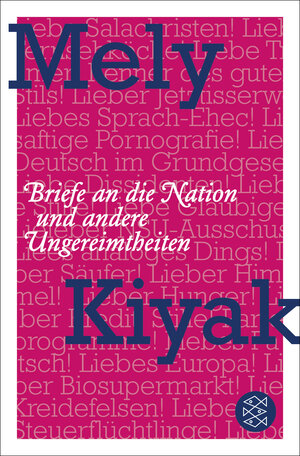 Buchcover Briefe an die Nation | Mely Kiyak | EAN 9783596196197 | ISBN 3-596-19619-1 | ISBN 978-3-596-19619-7