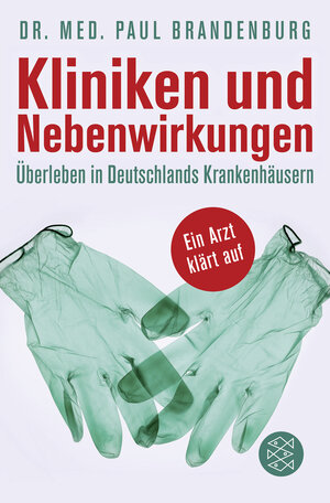 Buchcover Kliniken und Nebenwirkungen | Paul Brandenburg | EAN 9783596197590 | ISBN 3-596-19759-7 | ISBN 978-3-596-19759-0