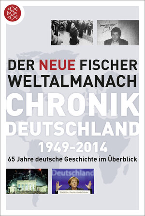 Buchcover Der neue Fischer Weltalmanach Chronik Deutschland 1949-2014  | EAN 9783596197743 | ISBN 3-596-19774-0 | ISBN 978-3-596-19774-3