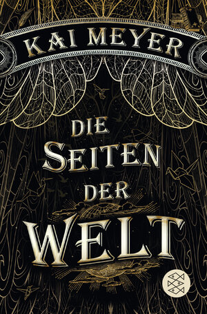 Buchcover Die Seiten der Welt | Kai Meyer | EAN 9783596198528 | ISBN 3-596-19852-6 | ISBN 978-3-596-19852-8