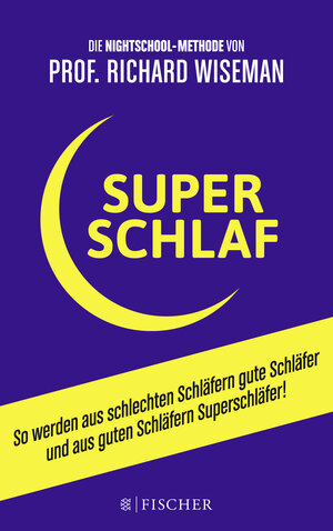 Buchcover SUPERSCHLAF | Richard Wiseman | EAN 9783596198801 | ISBN 3-596-19880-1 | ISBN 978-3-596-19880-1
