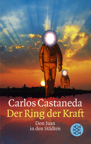 Buchcover Der Ring der Kraft | Carlos Castaneda | EAN 9783596233700 | ISBN 3-596-23370-4 | ISBN 978-3-596-23370-0