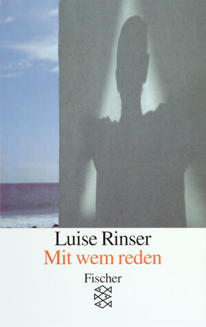 Buchcover Mit wem reden | Luise Rinser | EAN 9783596253791 | ISBN 3-596-25379-9 | ISBN 978-3-596-25379-1