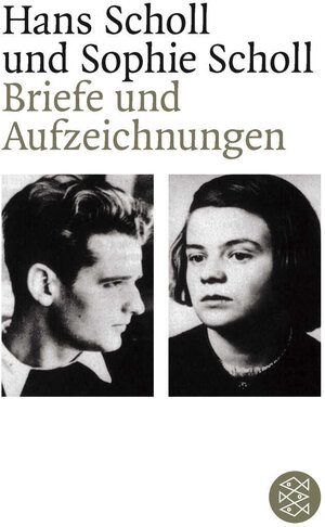 Buchcover Briefe und Aufzeichnungen | Hans Scholl | EAN 9783596256815 | ISBN 3-596-25681-X | ISBN 978-3-596-25681-5