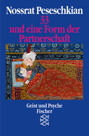 Buchcover 33 und eine Form der Partnerschaft | Nossrat Peseschkian | EAN 9783596267927 | ISBN 3-596-26792-7 | ISBN 978-3-596-26792-7