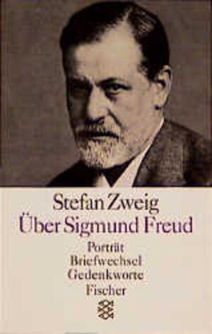 Über Sigmund Freud. Porträt / Briefwechsel / Gedenkworte.