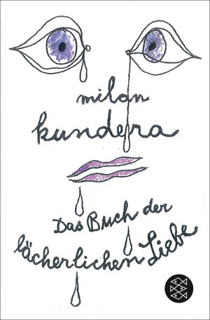 Buchcover Das Buch der lächerlichen Liebe | Milan Kundera | EAN 9783596292646 | ISBN 3-596-29264-6 | ISBN 978-3-596-29264-6