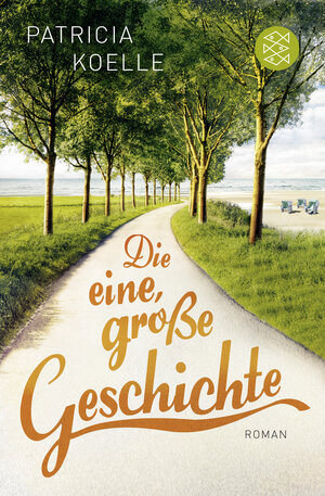 Buchcover Die eine, große Geschichte | Patricia Koelle | EAN 9783596296019 | ISBN 3-596-29601-3 | ISBN 978-3-596-29601-9