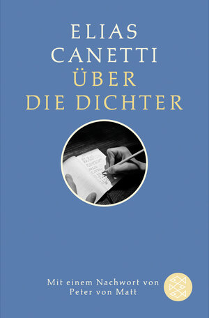 Buchcover Über die Dichter | Elias Canetti | EAN 9783596296651 | ISBN 3-596-29665-X | ISBN 978-3-596-29665-1