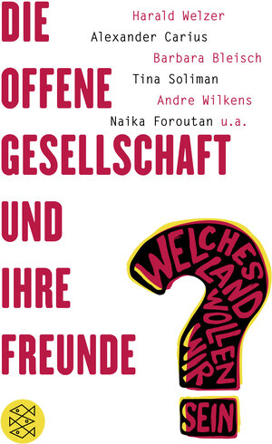 Buchcover Die offene Gesellschaft und ihre Freunde  | EAN 9783596297719 | ISBN 3-596-29771-0 | ISBN 978-3-596-29771-9