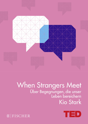 Buchcover When Strangers Meet | Kio Stark | EAN 9783596298402 | ISBN 3-596-29840-7 | ISBN 978-3-596-29840-2